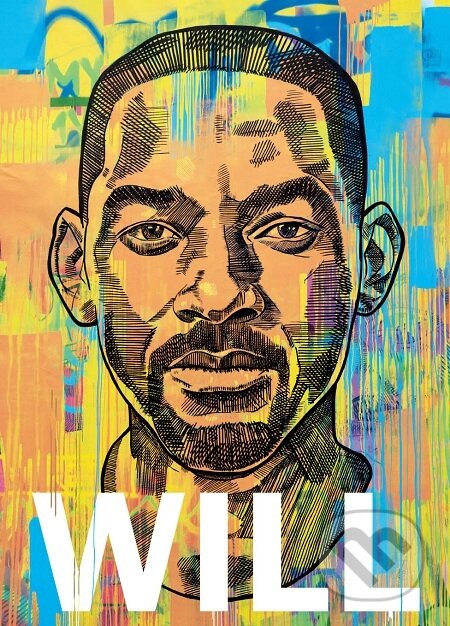 E-kniha: Will (Mark Manson a Will Smith). Eastone Books, 2023 E-kniha: Will (Mark Manson a Will Smith). Eastone Books, 2023