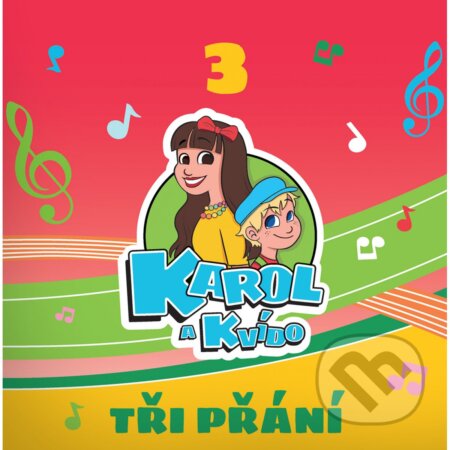 Hudobné CD: Karol a Kvído: Tři přání (Hudobné albumy). Hudobné albumy, 2023 Hudobné CD: Karol a Kvído: Tři přání (Hudobné albumy). Hudobné albumy, 2023