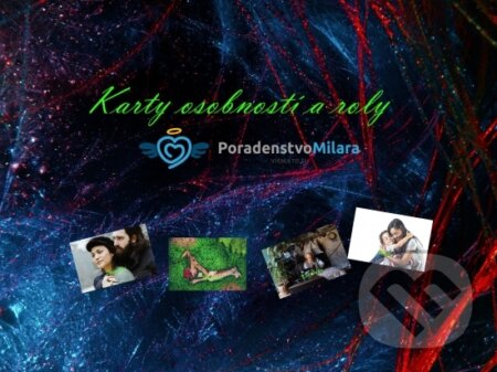 Karty osobností a rolí (Poradenstvo Milara). Poradenstvo Milara, 2023 Karty osobností a rolí (Poradenstvo Milara). Poradenstvo Milara, 2023