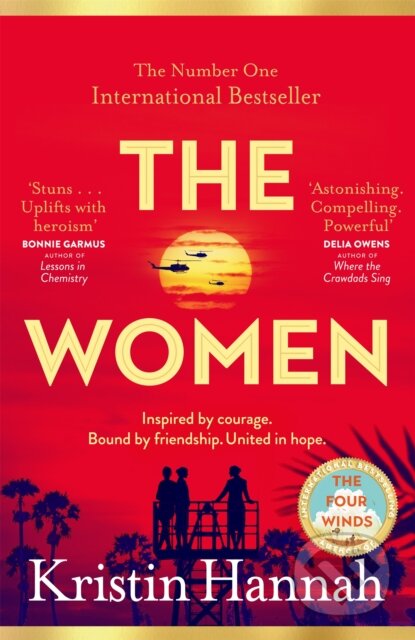 Kniha: The Women (Kristin Hannah). MacMillan, 2024 Kniha: The Women (Kristin Hannah). MacMillan, 2024