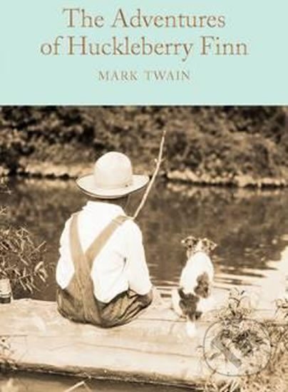Kniha: The Adventures of Huckleberry Finn (Mark Twain). Penguin Books, 2017 Kniha: The Adventures of Huckleberry Finn (Mark Twain). Penguin Books, 2017