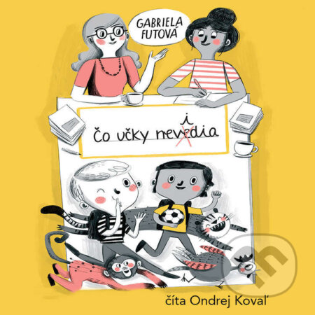 Audiokniha: Čo učky nevidia (Gabriela Futová). Wisteria Books a FPU, 2023 Audiokniha: Čo učky nevidia (Gabriela Futová). Wisteria Books a FPU, 2023