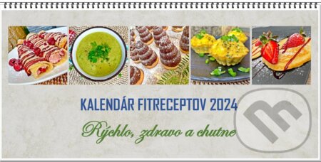 Kalendár fitreceptov 2024 (LRfit). LRfit, 2023 Kalendár fitreceptov 2024 (LRfit). LRfit, 2023