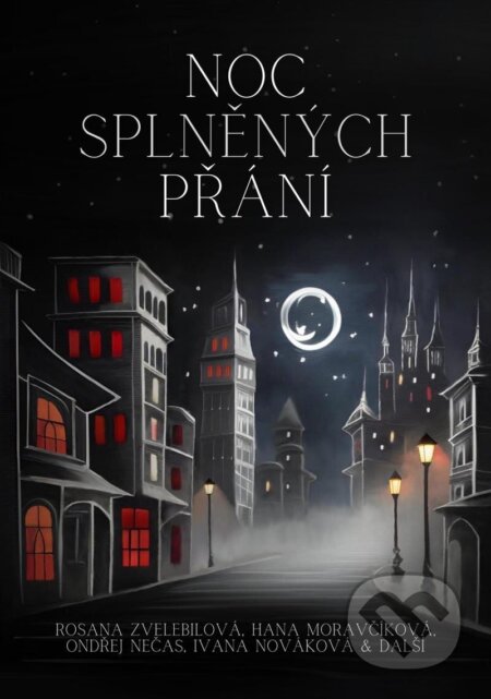 Kniha: Noc splněných přání (Canc). Canc, 2023 Kniha: Noc splněných přání (Canc). Canc, 2023