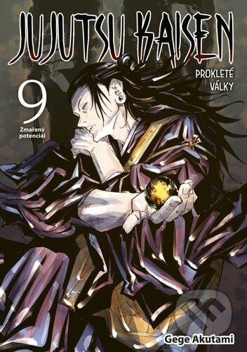Kniha: Jujutsu Kaisen 9: Prokleté války (Gege Akutami). Crew, 2023 Kniha: Jujutsu Kaisen 9: Prokleté války (Gege Akutami). Crew, 2023