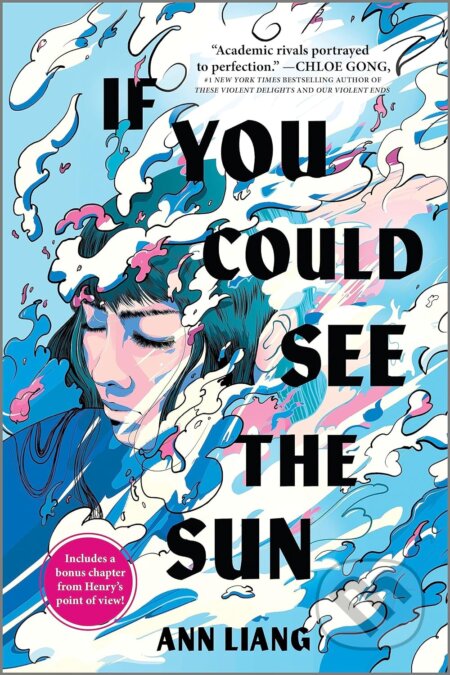 Kniha: If You Could See the Sun (Ann Liang). Inkyard, 2024 Kniha: If You Could See the Sun (Ann Liang). Inkyard, 2024