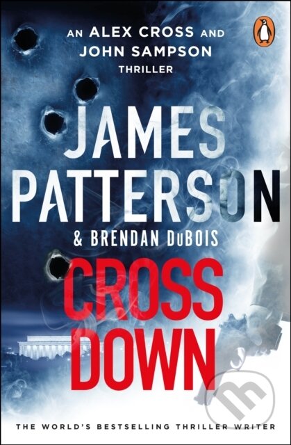 Kniha: Cross Down (Brendan DuBois a James Patterson). Penguin Books, 2023 Kniha: Cross Down (Brendan DuBois a James Patterson). Penguin Books, 2023