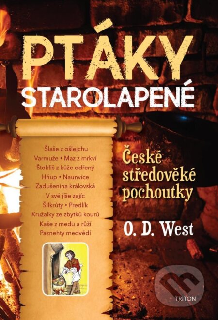 Kniha: Ptáky starolapené (O.D. West). Triton, 2023 Kniha: Ptáky starolapené (O.D. West). Triton, 2023