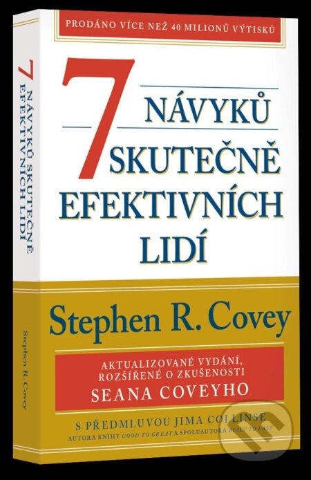 Kniha: 7 návyků skutečně efektivních lidí (Stephen R. Covey). FC Czech, 2023 Kniha: 7 návyků skutečně efektivních lidí (Stephen R. Covey). FC Czech, 2023