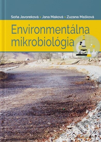 Environmentálna mikrobiológia - Soňa Javoreková, Slovenská poľnohospodárska univerzita v Nitre, 2022