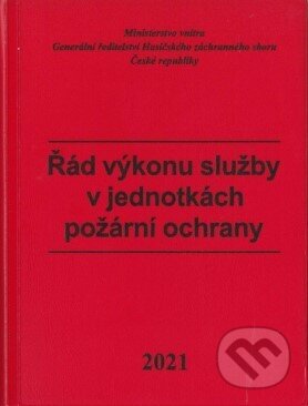 Řád výkonu služby v jednotkách požární ochrany, Sdružení požárního a bezpečnostního inženýrství, 2021