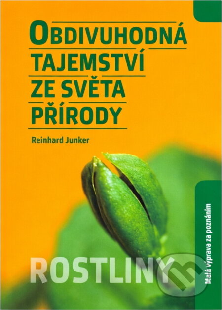 Kniha: Obdivuhodná tajemství ze světa přírody (Reinhard Junker). Advent-Orion, 2015 Kniha: Obdivuhodná tajemství ze světa přírody (Reinhard Junker). Advent-Orion, 2015