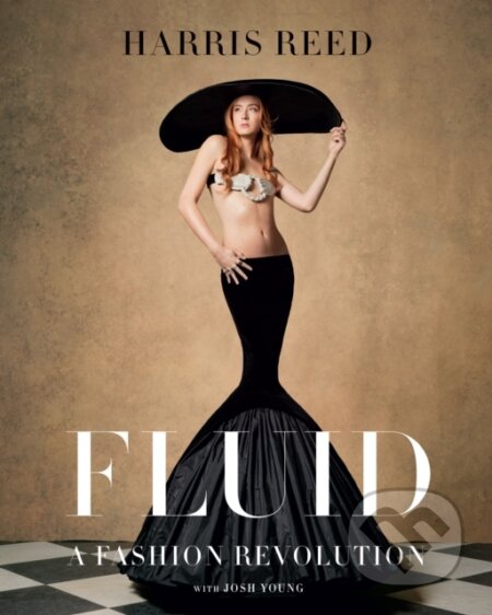 Kniha: Fluid (Harris Reed). ABRAMS, 2023 Kniha: Fluid (Harris Reed). ABRAMS, 2023