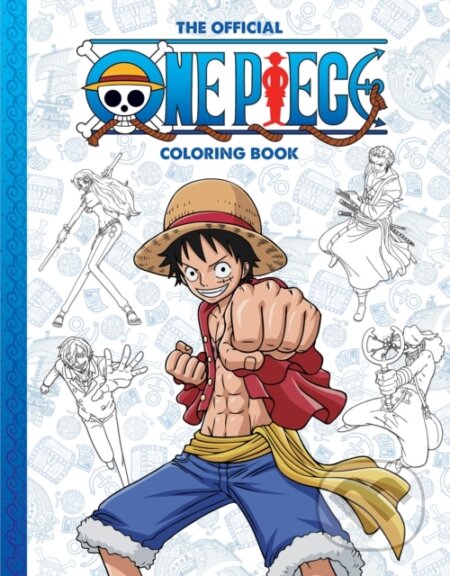 Kniha: One Piece: The Official Coloring Book (Scholastic). Scholastic, 2023 Kniha: One Piece: The Official Coloring Book (Scholastic). Scholastic, 2023