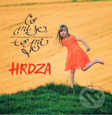 Hudobné CD: Hrdza: Čo mi je, to mi je LP (Hudobné albumy). Hudobné albumy, 2023 Hudobné CD: Hrdza: Čo mi je, to mi je LP (Hudobné albumy). Hudobné albumy, 2023