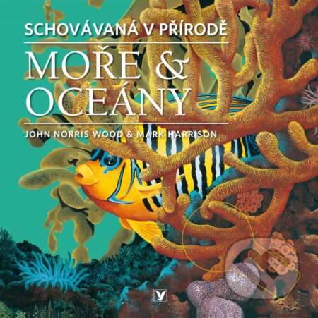 Kniha: Moře & oceány (John Norris Wood). Albatros CZ, 2010 Kniha: Moře & oceány (John Norris Wood). Albatros CZ, 2010