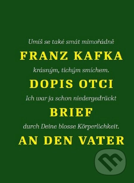 Dopis otci / Brief an den Vater - Franz Kafka, 2016