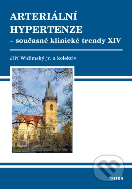Kniha: Arteriální hypertenze – současné klinické trendy XIV (Jiří Widimský). Triton, 2016 Kniha: Arteriální hypertenze – současné klinické trendy XIV (Jiří Widimský). Triton, 2016