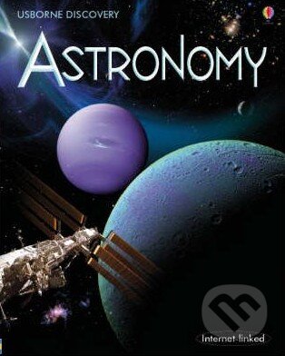 Kniha: Astronomy (Rachel Firth). Usborne, 2008 Kniha: Astronomy (Rachel Firth). Usborne, 2008