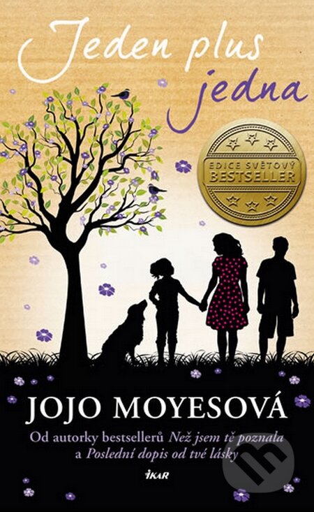 Kniha: Jeden plus jedna (Jojo Moyes). Ikar CZ, 2016 Kniha: Jeden plus jedna (Jojo Moyes). Ikar CZ, 2016
