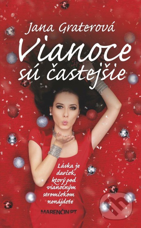 E-kniha: Vianoce sú častejšie (Jana Graterová). Marenčin PT, 2015 E-kniha: Vianoce sú častejšie (Jana Graterová). Marenčin PT, 2015