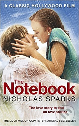 Kniha: The Notebook (Nicholas Sparks). Little, Brown, 2007 Kniha: The Notebook (Nicholas Sparks). Little, Brown, 2007