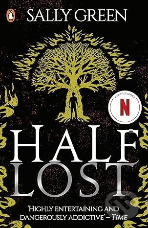 Kniha: Half Lost (Sally Green). Penguin Books, 2016 Kniha: Half Lost (Sally Green). Penguin Books, 2016