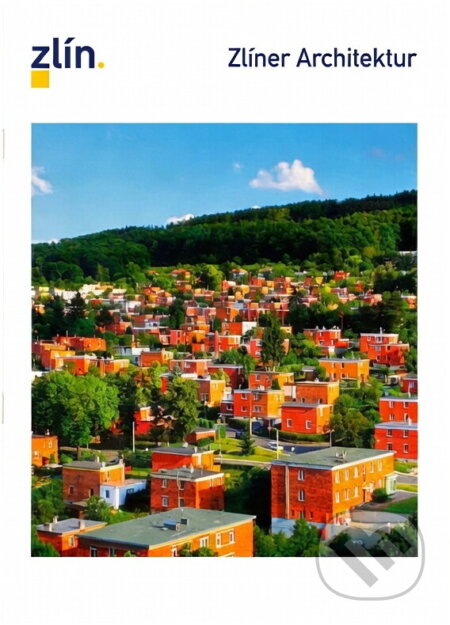 Kniha: Zlínská architektura (). , 2013 Kniha: Zlínská architektura (). , 2013