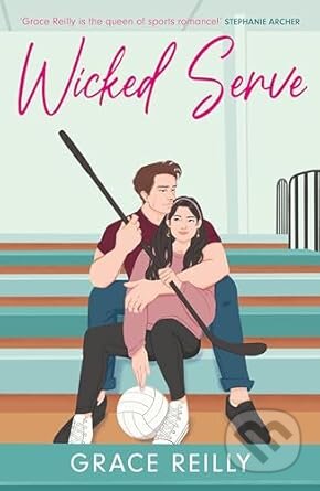 Kniha: Wicked Serve (Grace Reilly). Headline Book, 2024 Kniha: Wicked Serve (Grace Reilly). Headline Book, 2024