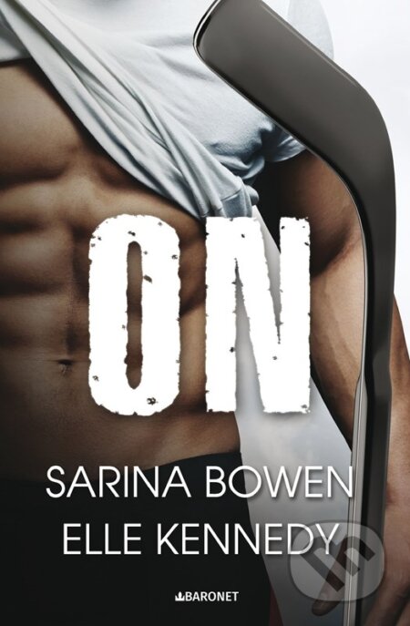 Kniha: On (Elle Kennedy a Sarina Bowen). Baronet, 2024 Kniha: On (Elle Kennedy a Sarina Bowen). Baronet, 2024