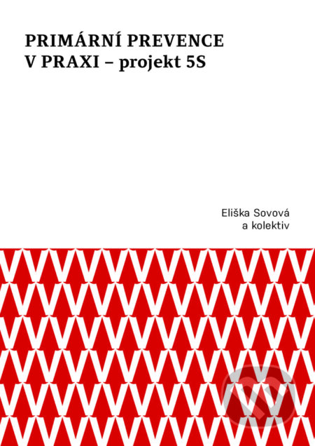 Primární prevence v praxi – projekt 5S - Eliška Sovová, Univerzita Palackého v Olomouci, 2023