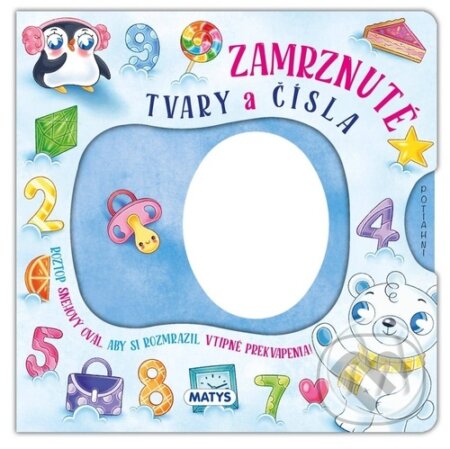Kniha: Zamrznuté tvary a čísla (Matys). Matys, 2023 Kniha: Zamrznuté tvary a čísla (Matys). Matys, 2023