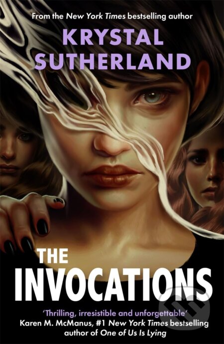 Kniha: The Invocations (Krystal Sutherland). Hot Key, 2024 Kniha: The Invocations (Krystal Sutherland). Hot Key, 2024