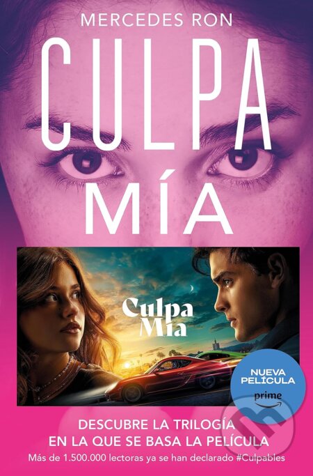 Kniha: Culpa Mía (Mercedes Ron). Ediciones B, 2023 Kniha: Culpa Mía (Mercedes Ron). Ediciones B, 2023