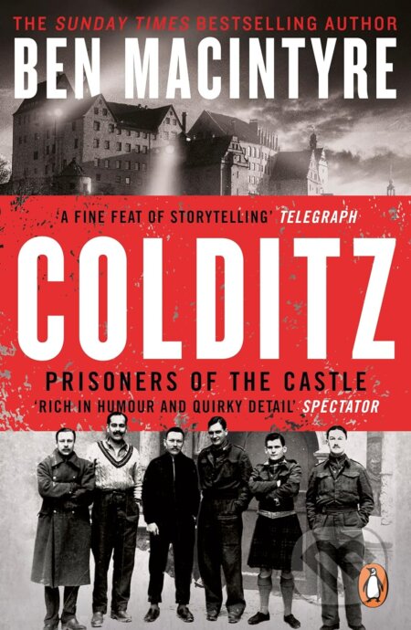 Kniha: Colditz (Ben MacIntyre). Penguin Books, 2023 Kniha: Colditz (Ben MacIntyre). Penguin Books, 2023