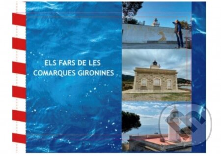 Kniha: Majáky na pobreži španielskej Girony (Peter Ďaďo). NG Girona Spain, 2024 Kniha: Majáky na pobreži španielskej Girony (Peter Ďaďo). NG Girona Spain, 2024