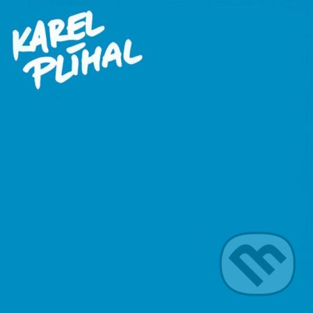 Hudobné CD: Karel Plíhal: Karel Plíhal LP (Hudobné albumy). Hudobné albumy, 2022 Hudobné CD: Karel Plíhal: Karel Plíhal LP (Hudobné albumy). Hudobné albumy, 2022