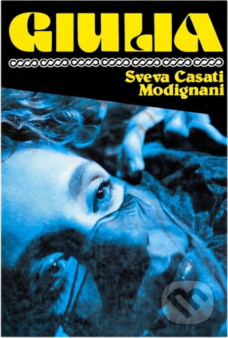 Kniha: Giulia (Sveva Casati Modignani). Tatran, 1992 Kniha: Giulia (Sveva Casati Modignani). Tatran, 1992