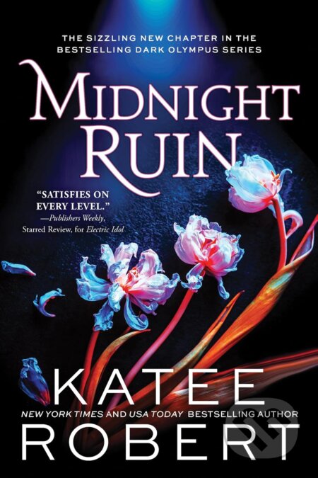 Kniha: Midnight Ruin (Katee Robert). Sourcebooks Casablanca, 2024 Kniha: Midnight Ruin (Katee Robert). Sourcebooks Casablanca, 2024
