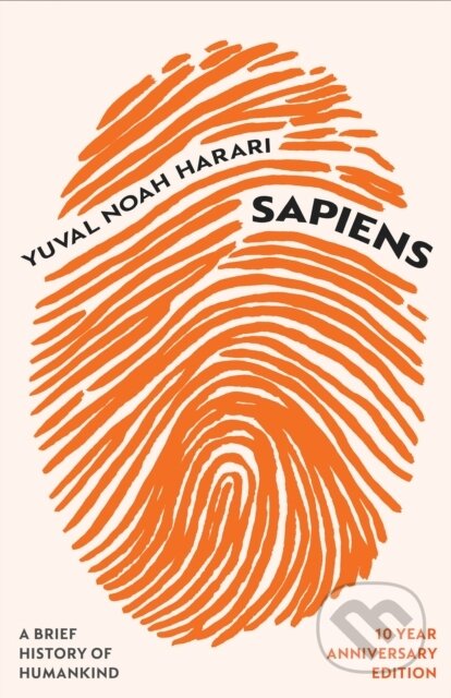 Kniha: Sapiens (Yuval Noah Harari). Vintage, 2024 Kniha: Sapiens (Yuval Noah Harari). Vintage, 2024