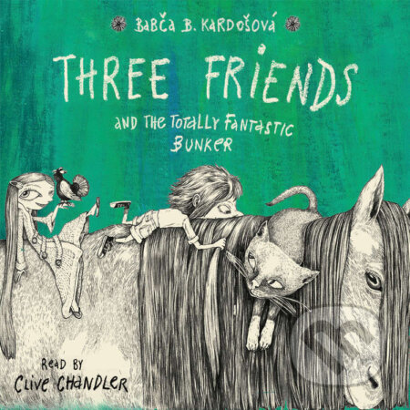 Audiokniha: Three Friends and the Totally Fantastic Bunker (Barbora Kardošová). Wisteria Books, 2023 Audiokniha: Three Friends and the Totally Fantastic Bunker (Barbora Kardošová). Wisteria Books, 2023