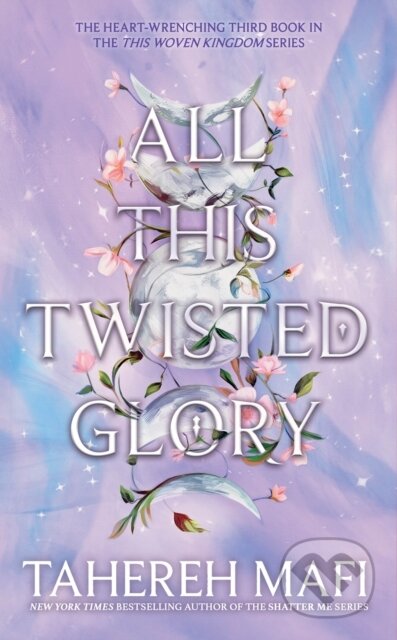 Kniha: All This Twisted Glory (Tahereh Mafi). HarperCollins, 2024 Kniha: All This Twisted Glory (Tahereh Mafi). HarperCollins, 2024