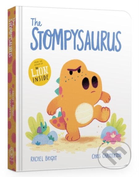The Stompysaurus Board Book - Rachel Bright, Chris Chatterton (Ilustrátor), Orchard, 2024