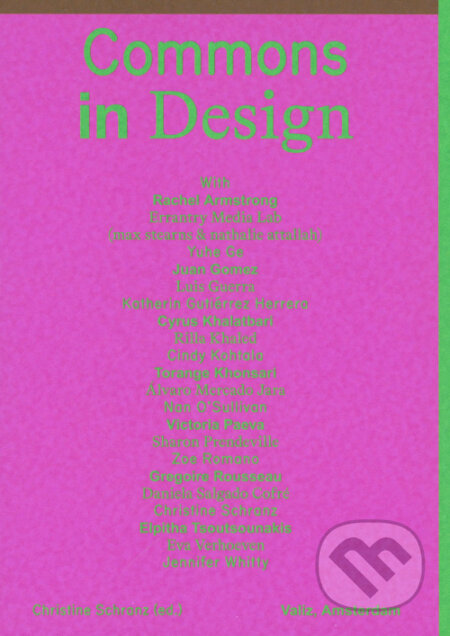 Kniha: Commons in Design (Christine Schranz). Valiz, 2023 Kniha: Commons in Design (Christine Schranz). Valiz, 2023
