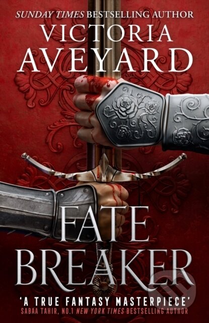 Kniha: Fate Breaker (Victoria Aveyard). Orion, 2024 Kniha: Fate Breaker (Victoria Aveyard). Orion, 2024