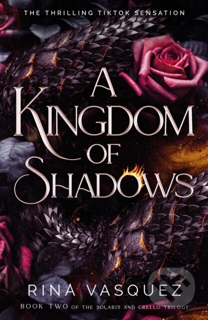 Kniha: A Kingdom of Shadows (Rina Vasquez). Wildfire, 2024 Kniha: A Kingdom of Shadows (Rina Vasquez). Wildfire, 2024