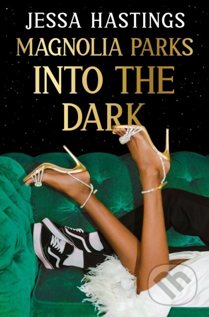 Kniha: Magnolia Parks: Into the Dark (Jessa Hastings), 2024 Kniha: Magnolia Parks: Into the Dark (Jessa Hastings), 2024