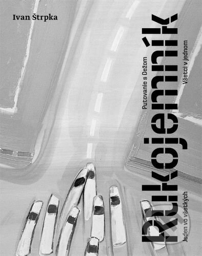 Kniha: Rukojemník (Ivan Štrpka). Koloman Kertész Bagala, 2023 Kniha: Rukojemník (Ivan Štrpka). Koloman Kertész Bagala, 2023