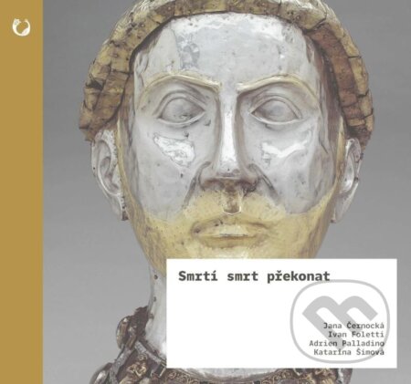 Kniha: Smrtí smrt překonat (Adrien Palladino a Ivan Foletti). Masarykova univerzita, 2023 Kniha: Smrtí smrt překonat (Adrien Palladino a Ivan Foletti). Masarykova univerzita, 2023