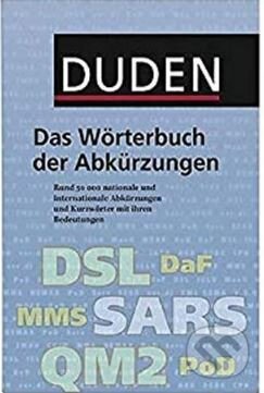 Kniha: Duden Das Wörterbuch Der ABkürzungen (5. Auflage) (Max Hueber Verlag). Max Hueber Verlag Kniha: Duden Das Wörterbuch Der ABkürzungen (5. Auflage) (Max Hueber Verlag). Max Hueber Verlag